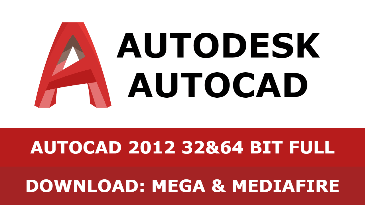 Autodesk AutoCAD 2012 For Windows v12.0 Best 3D Design, Engineering & Construction Software