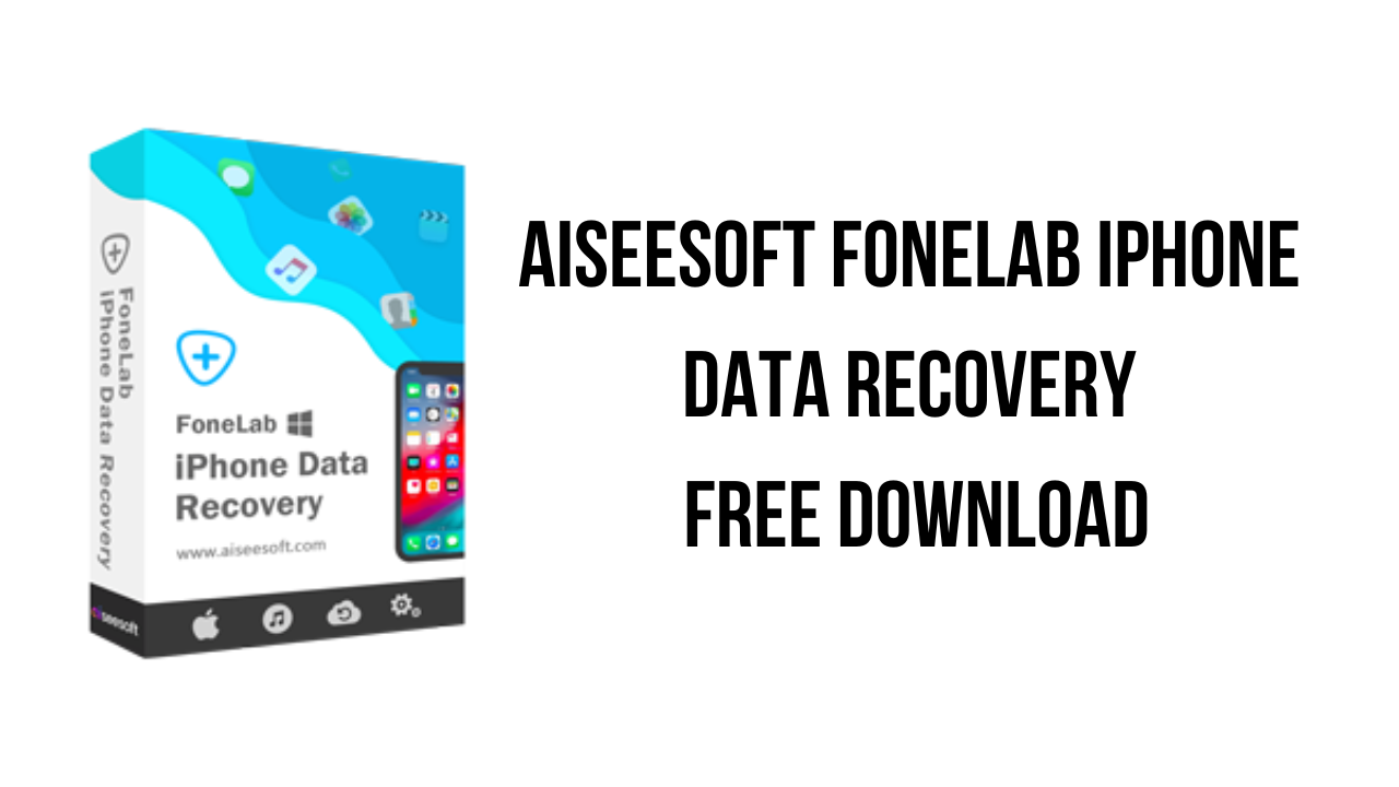 FoneLab iPhone Data Recovery Crack v10.6.8 + Cracked For Windows