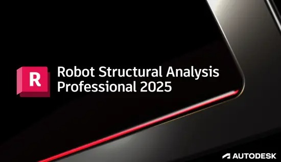 Autodesk Robot Structural Analysis 2025 Professional 2025 v0.1 For Windows Full Versions